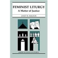 Feminist Liturgy : A Matter of Justice