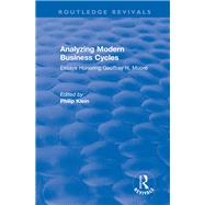Analyzing Modern Business Cycles: Essays Honoring: Essays Honoring