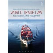 World Trade Law Text, Materials and Commentary