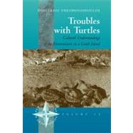 Troubles With Turtles