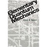 Elementary Quantum Mechanics