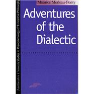 Adventures of the Dialectic