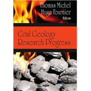 Coal Geology Research Progress
