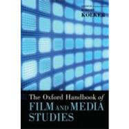 The Oxford Handbook of Film and Media Studies