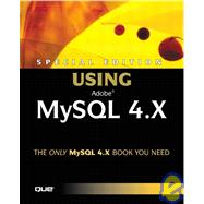 Special Edition Using MySQL 4.X