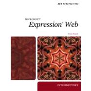 New Perspectives on Microsoft Expression Web 2007, Introductory