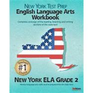 New York Test Prep English Language Arts Workbook, New York Ela, Grade 2