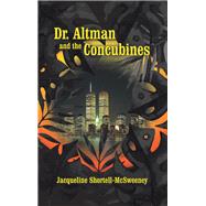 Dr. Altman and the Concubines