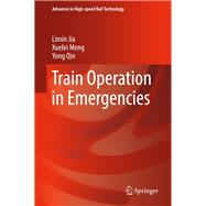 Train Operation in Emergencies