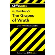 CliffsNotes on Steinbeck's The Grapes of Wrath