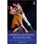 Choreographing Shakespeare