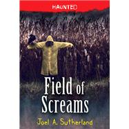 Field of Screams