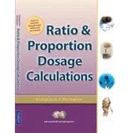 Ratio and Proportion Dosage Calculations