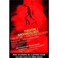 Theatre/Archaeology
