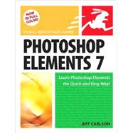 Photoshop Elements 7 for Windows Visual QuickStart Guide
