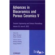 Advances in Bioceramics and Porous Ceramics V, Volume 33, Issue 6