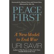 Peace First A New Model to End War