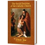 The Social Doctrine of the Catholic Church