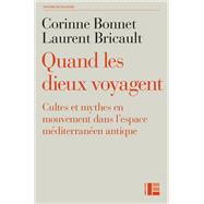 Quand les dieux voyagent