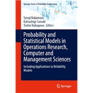 Probability and Statistical Models in Operations Research, Computer and Management Sciences