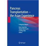 Pancreas Transplantation – the Asian Experience