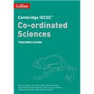 Cambridge IGCSE™ Co-ordinated Sciences Teacher Guide