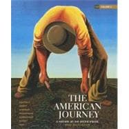 The American Journey A History of the United States, Brief Edition, Volume 2 Reprint