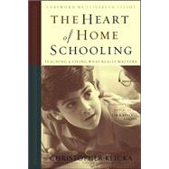 The Heart of Homeschooling