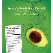 4 Ingredients Healthy Diet,9780980595970