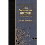 The Submarine Hunters