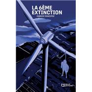La dernière extinction