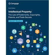 Intellectual Property: The Law of Trademarks, Copyrights, Patents, and Trade Secrets