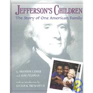 Jefferson's Children : The Story of One American Family