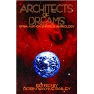 Architects of Dreams