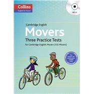 Three Practice Tests for Cambridge English Movers (YLE Movers)
