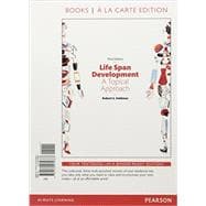 Life Span Development A Topical Approach Books a la carte Plus NEW MyLab Psychology -- Access Card Package