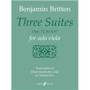 Three Suites, Opp. 72, 80 & 87