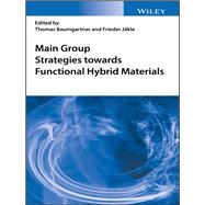 Main Group Strategies Towards Functional Hybrid Materials