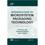 Introduction to Microsystem Packaging Technology