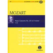 Piano Concerto No. 20 in D Minor Eulenburg Audio+Score Series, Vol. 97