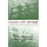 Travels with Ernest Crossing the Literary/Sociological Divide