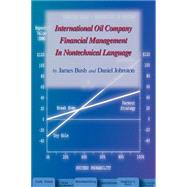 International Oil Company Financial Management in Nontechical Language