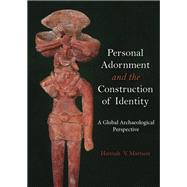 Personal Adornment and the Construction of Identity