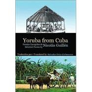 Yoruba from Cuba Selected Poems of Nicolás Guillén