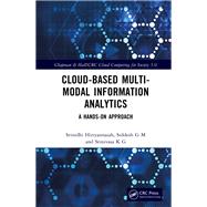 Cloud-based Multi-Modal Information Analytics