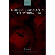 Defining Terrorism in International Law