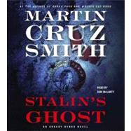 Stalin's Ghost; An Arkady Renko Novel