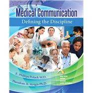 Medical Communication: Defining the Discipline