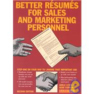Better Resumes for Sales and Marketing Personnel