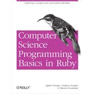 Computer Science Programming Basics in Ruby